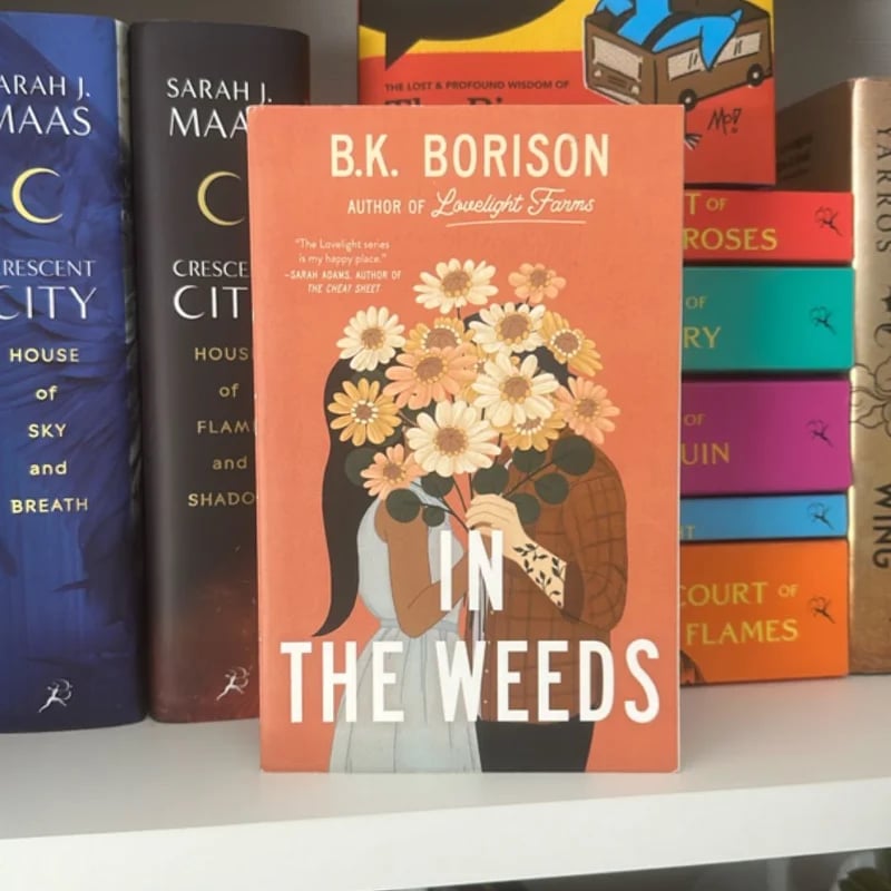 In the Weeds BK Borison
